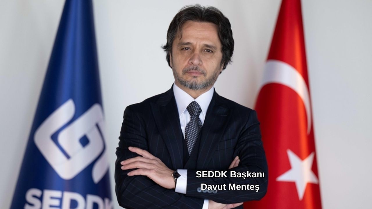 SEDDK Başkanı Menteş 2024 yılını değerlendirdi,  gelecek yıla ilişkin hedefleri paylaştı